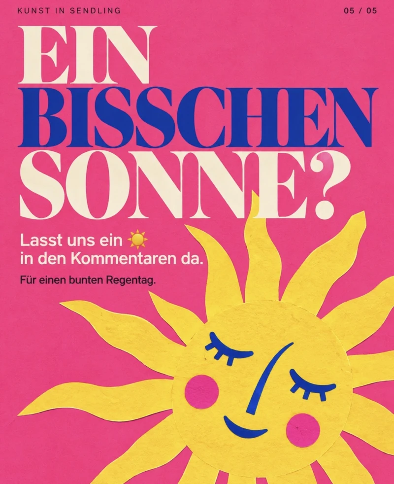 Ein bisschen Sonne? Abschluss mit Sonne und Einladung, ein Sonnen-Emoji zu kommentieren